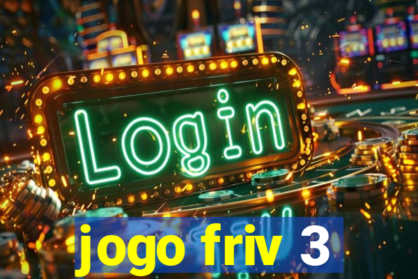 jogo friv 3